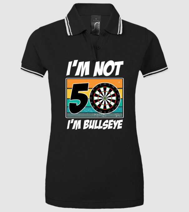 'I''m not 50 I''m bullseye darts birthday' model negru pe tricou