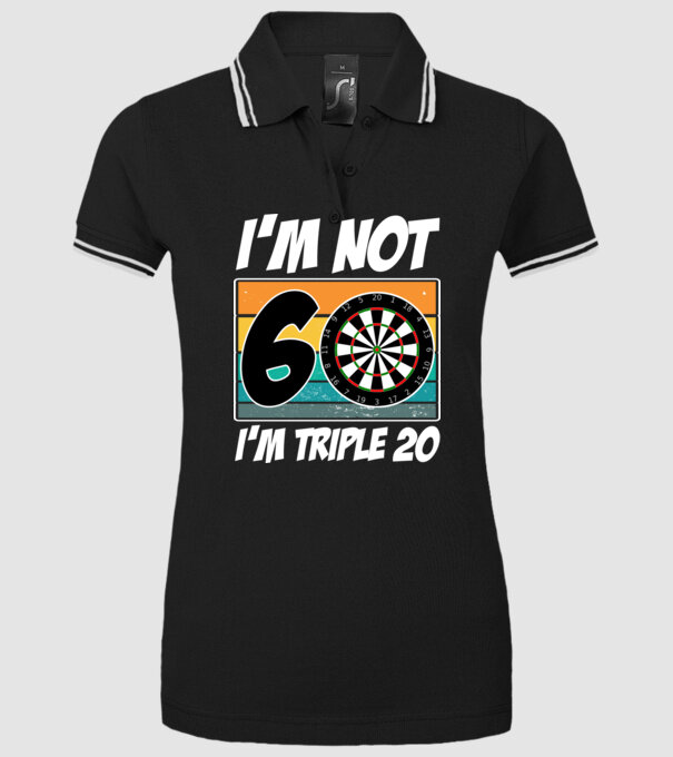 'I''m not 60 I''m triple 20 darts birthday' model negru pe tricou