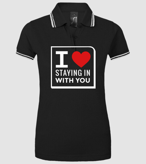 I love staying in with you model negru pe tricou