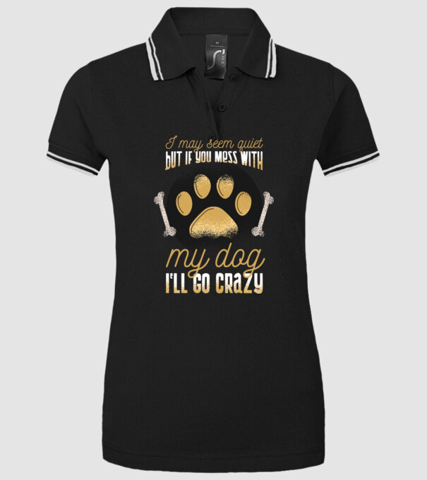 Poate că par calm, dar dacă îi faci rău câinelui meu, îmi ies din sărite model negru pe tricou