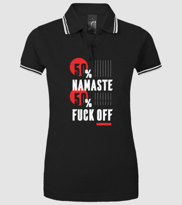50 Namaste, 50 Fuck Off model negru pe tricou