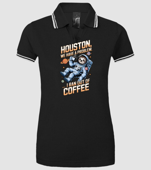Houston we have a problem coffee model negru pe tricou