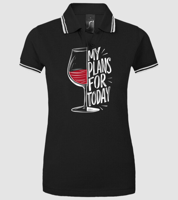 Wine Plans For Today Negru model negru pe tricou