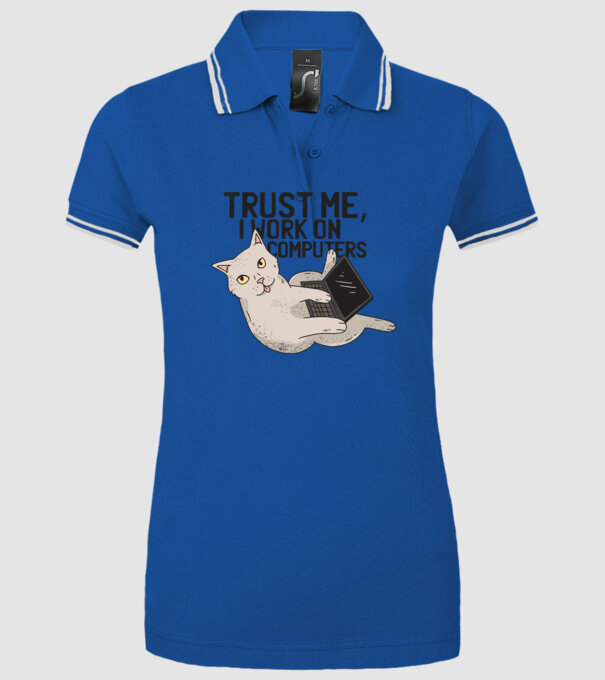 Trust me, I work on Computers model albastru regal pe tricou