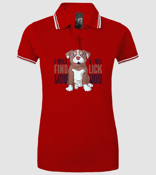 Pitbull - I will find you and I will lick you model roșu pe tricou