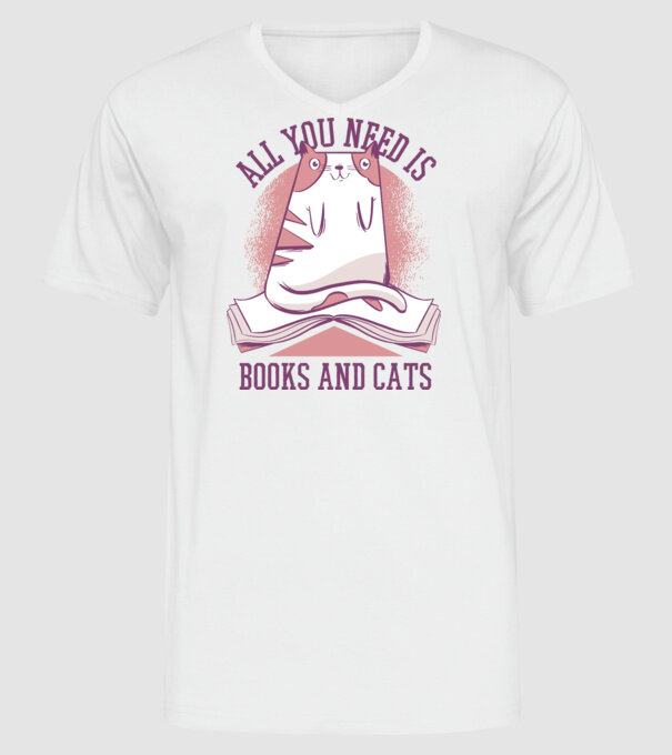 All You Need Is Books And Cats model alb pe tricou