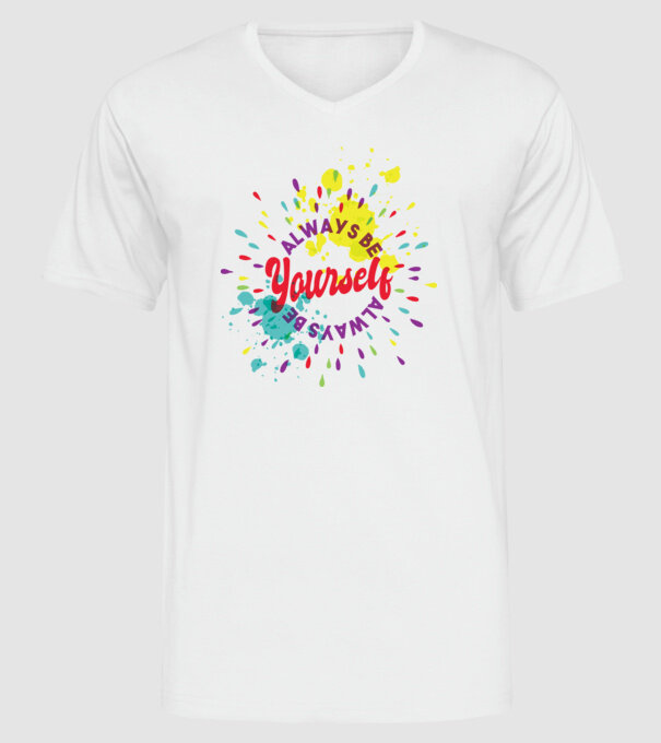 Always be yourself model alb pe tricou