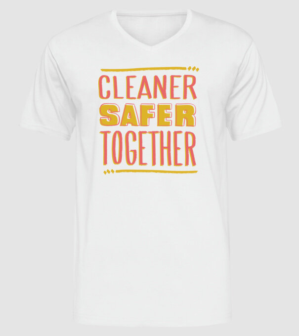 Cleaner Safer Together model alb pe tricou