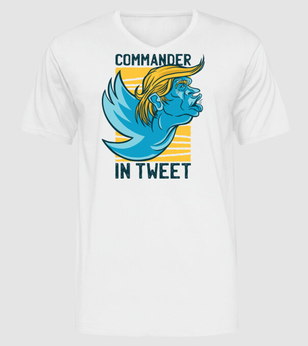 Commander in Tweet - Trump model alb pe tricou