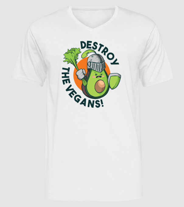 Destroy the Vegans - tricou amuzant războinic Avocado model alb pe tricou