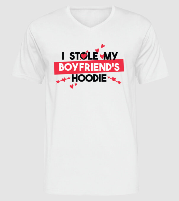 'Am furat puloverul prietenului meu pulover amuzant pentru Valentine''s Day' model alb pe tricou