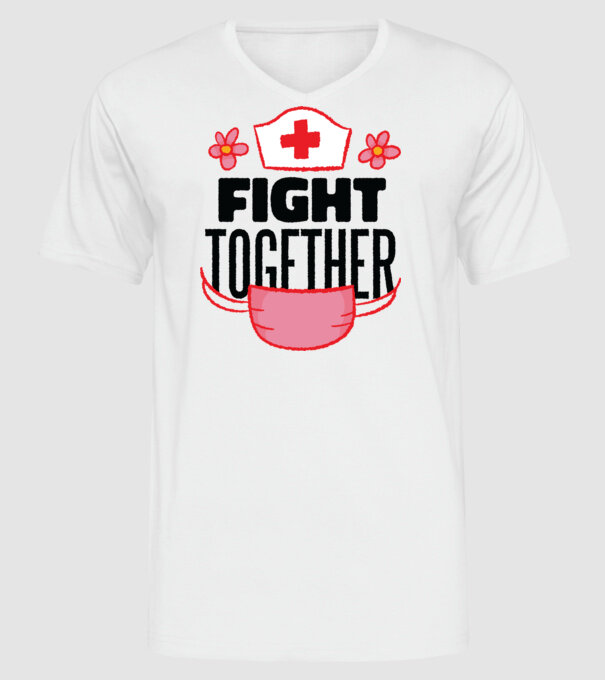 Fight together Asistentă medicală model alb pe tricou