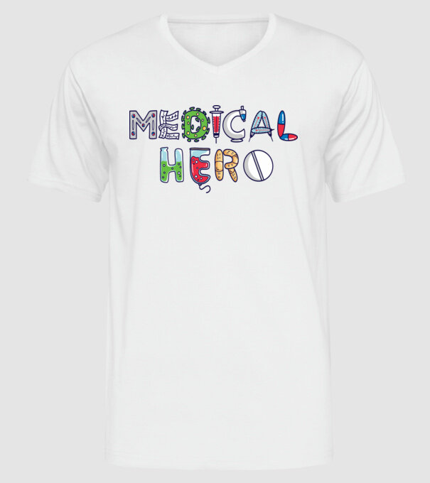 Medical Hero - Eroi de zi cu zi model alb pe tricou