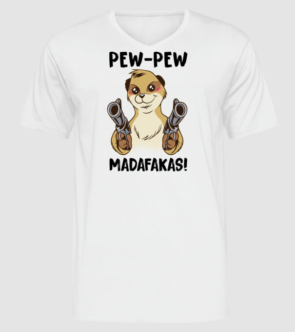 Pew Pew Pew Madafakas Suricată alb model alb pe tricou