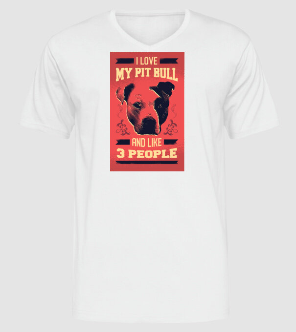 Îmi iubesc Pitbull-ul meu și încă 3 persoane model alb pe tricou