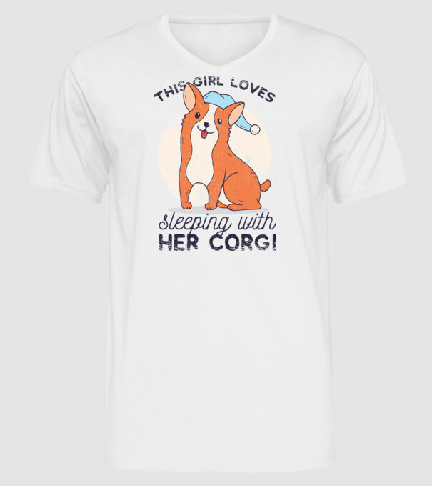 This Girl Loves sleeping with her Corgi model alb pe tricou