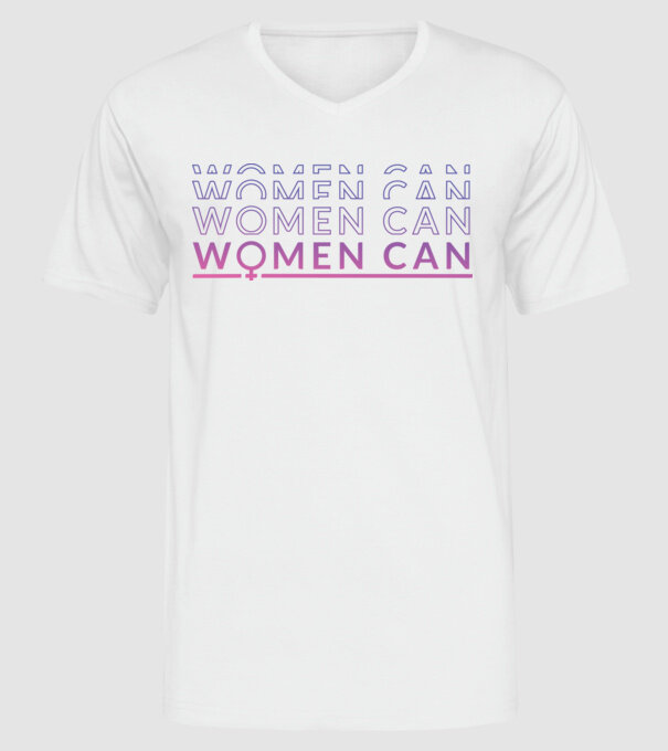 Women Can Ziua femeii model alb pe tricou
