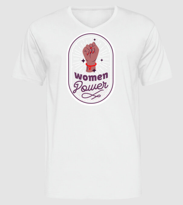Women Power Ziua Femeii model alb pe tricou