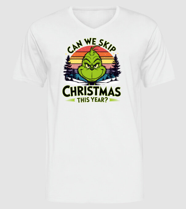 Can we skip christmas this year model alb pe tricou