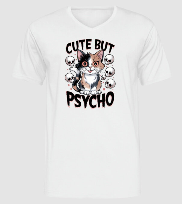Cute, but Psycho pisică Alb model alb pe tricou