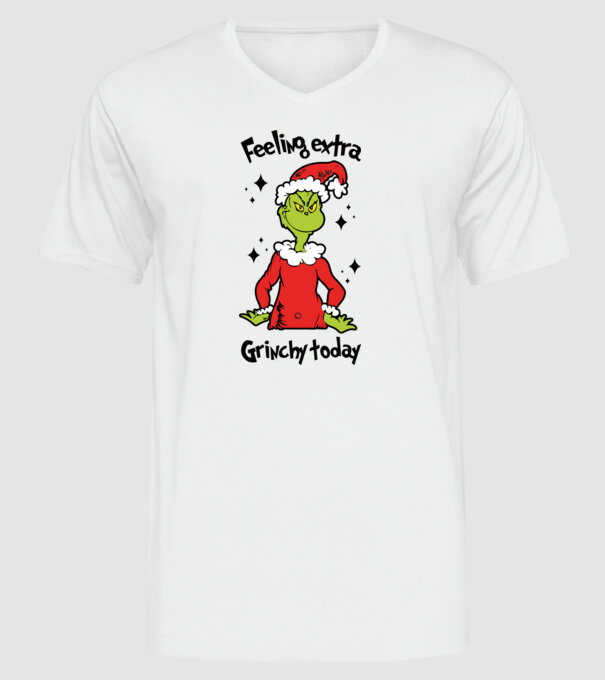 Feeling extra Grinchy today model alb pe tricou