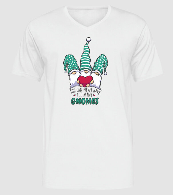 You can never have too many Gnomes model alb pe tricou
