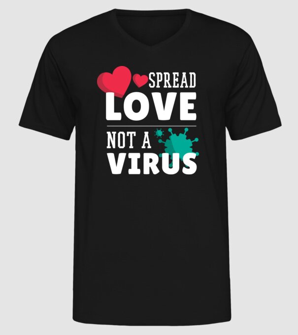 Răspândește dragostea, nu virusul model negru pe tricou