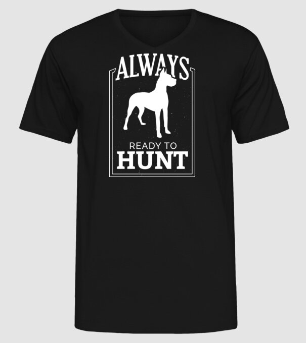 Always ready to hunt Câine de vânătoare model negru pe tricou