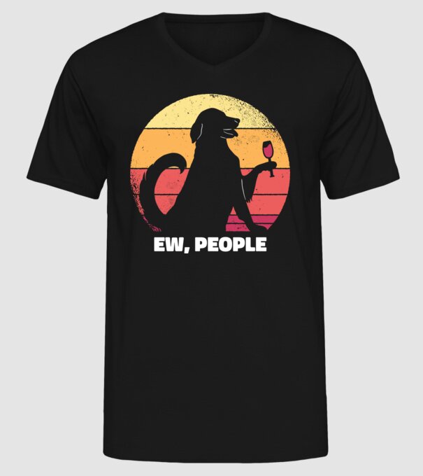 Ew, Oameni - Câine model negru pe tricou