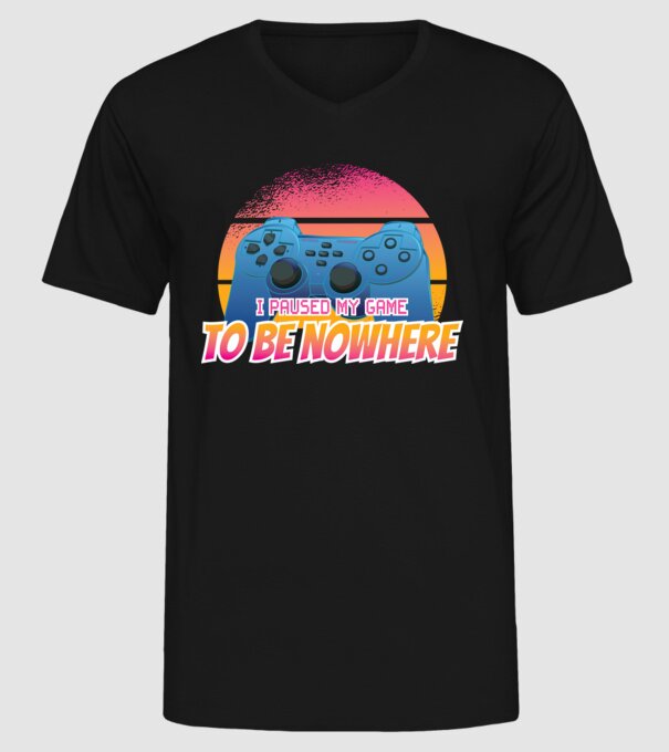 I paused my game to be nowhere model negru pe tricou