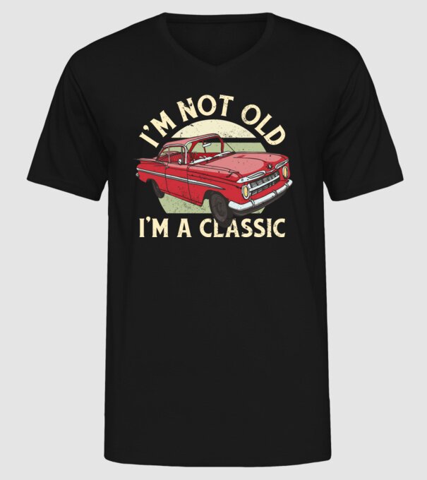 'Mașină clasică - I''m not old I''m a classic' model negru pe tricou