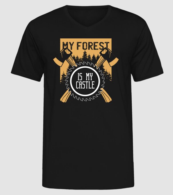 My Forest is my Castle - Pădurea mea este castelul meu model negru pe tricou