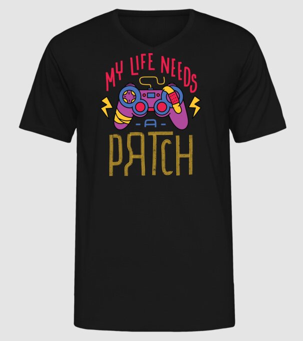 My life needs a patch Gamer model negru pe tricou