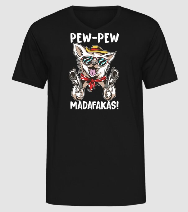 Pew Pew Pew Madafakas Chivava model negru pe tricou