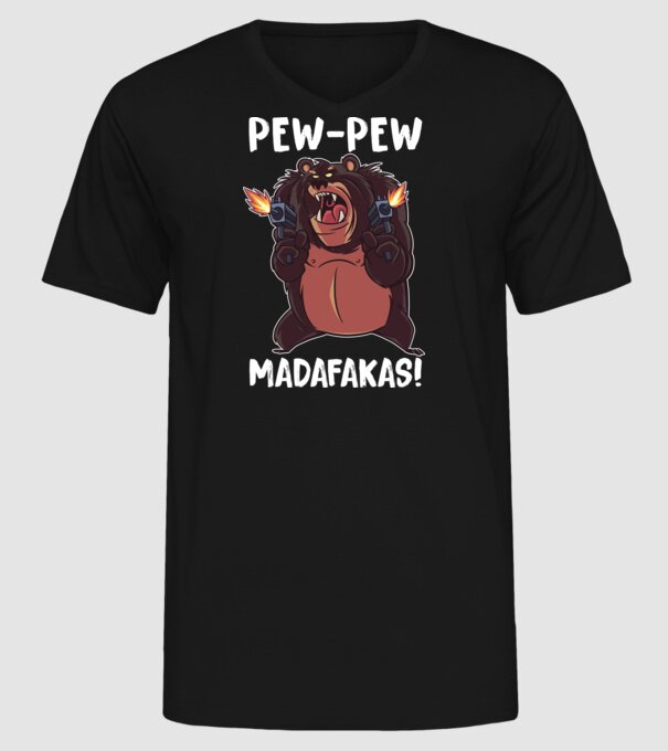 Pew Pew Pew Madafakas Urs model negru pe tricou