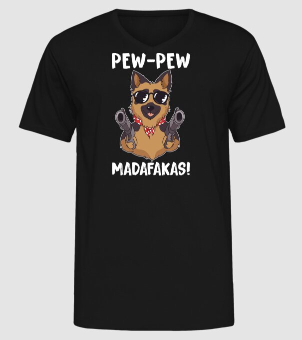 Pew Pew Pew Madafakas Ciobănesc german model negru pe tricou