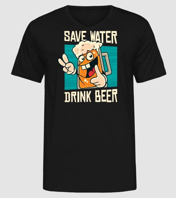 Save water, drink beer tricou amuzant bere model negru pe tricou