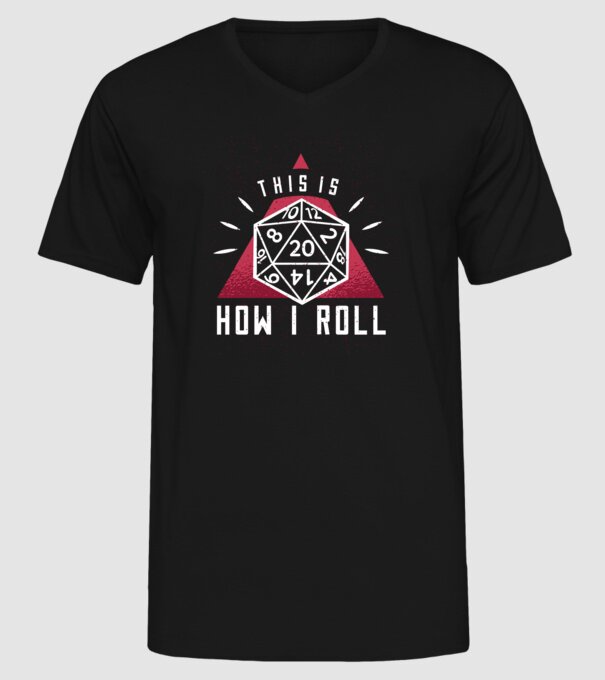 This is how I Roll - Joc de rol RPG model negru pe tricou