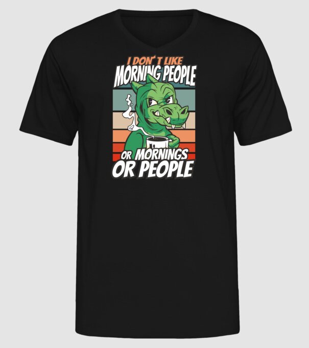 Urăsc diminețile și oamenii antisocial model negru pe tricou