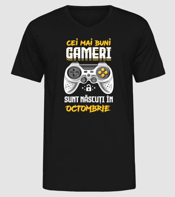 cei mai buni gameri sunt născuți în octombrie model negru pe tricou