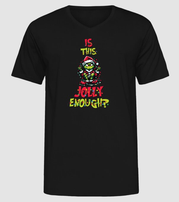 Is this jolly enough Grinch model negru pe tricou