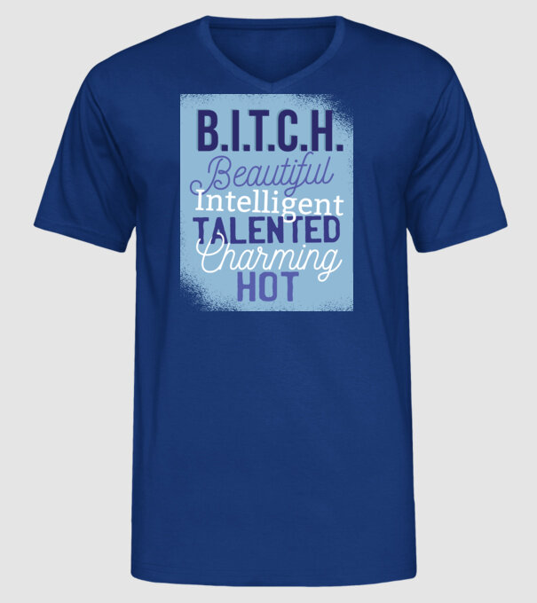 B.I.T.C.H. - Tricou cu inscripție amuzantă model albastru regal pe tricou