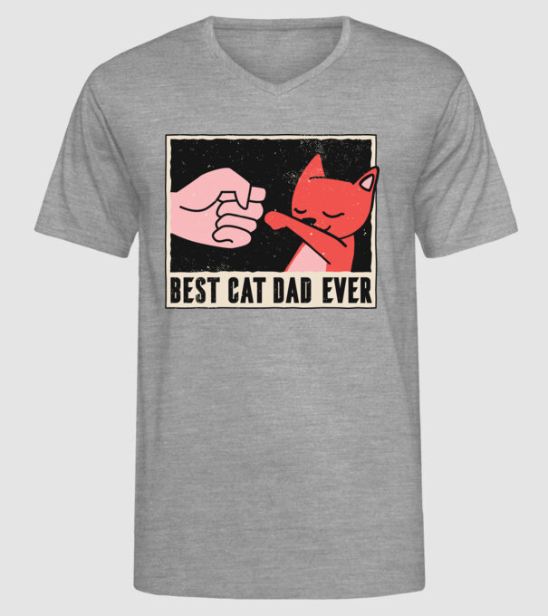 Best Cat Dad Ever - Cel mai bun stăpân de pisică model gri pe tricou