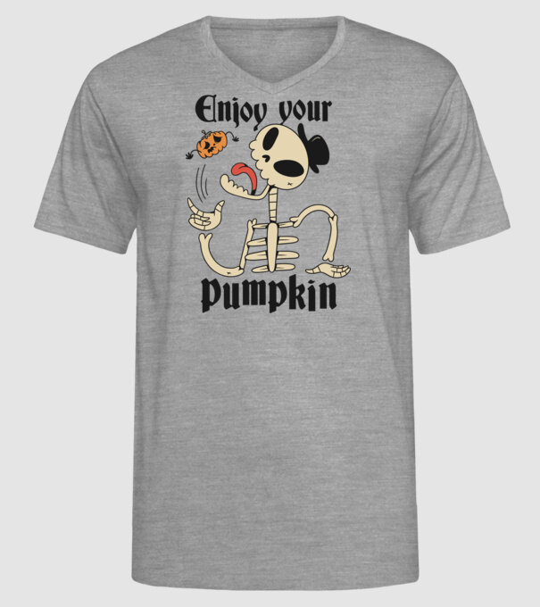 Enjoy your pumpkin Skeleton model gri pe tricou