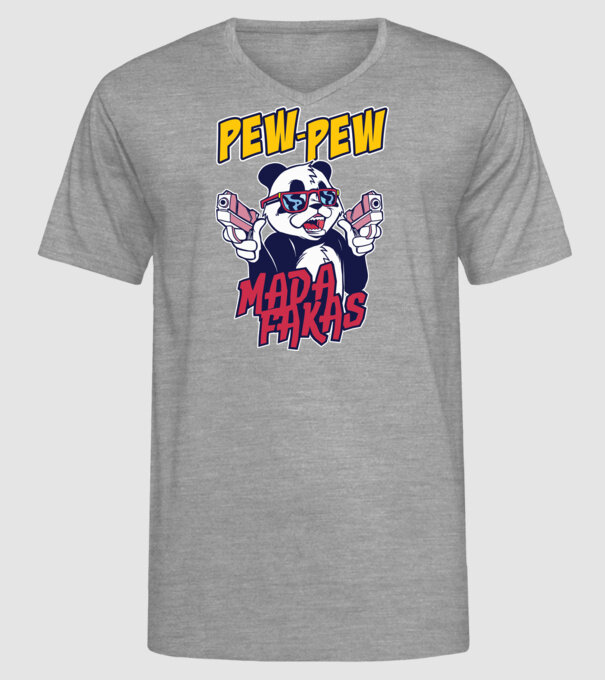 Pew Pew Pew Madafakas Panda model gri pe tricou