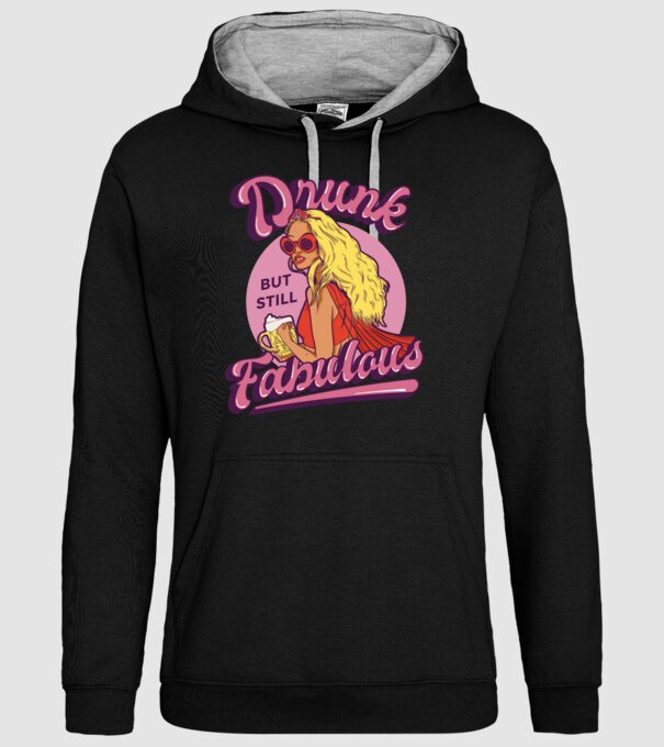 Drunk but still Fabulous model negru pe tricou