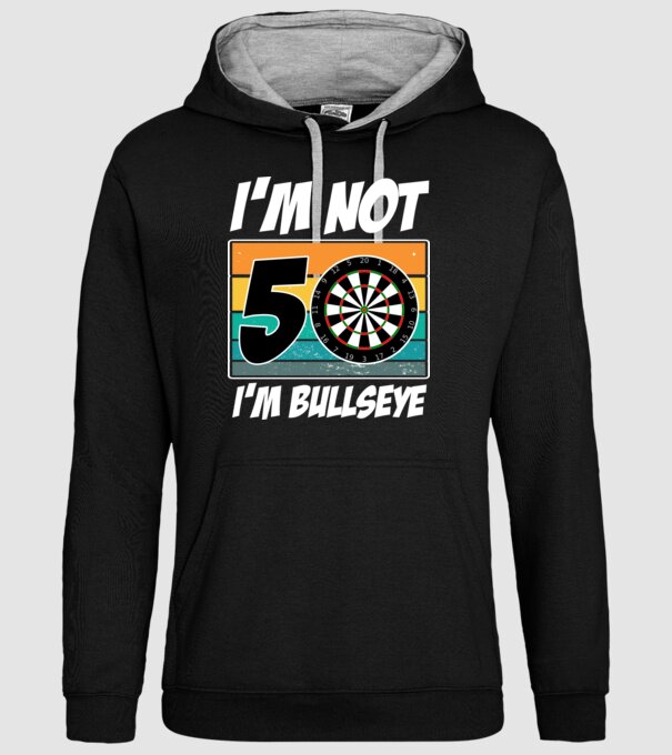 'I''m not 50 I''m bullseye darts birthday' model negru pe tricou