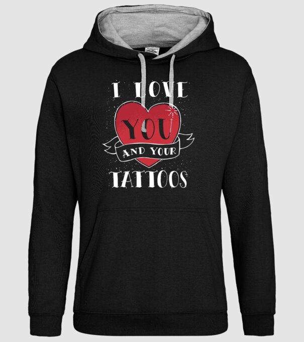 'I love You and Your Tattoos - tricou amuzant pentru Valentine''s Day' model negru pe tricou