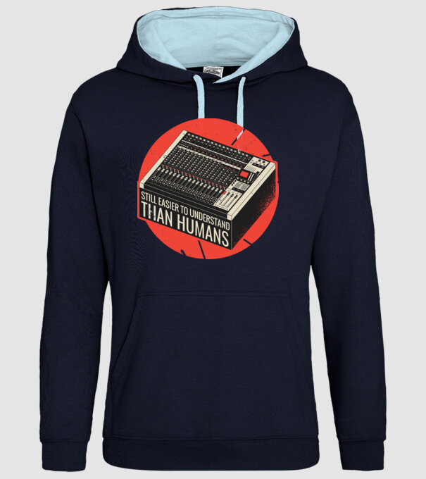 Pupitru de mixaj - Tot mai ușor de înțeles decât oamenii model albastru închis pe tricou