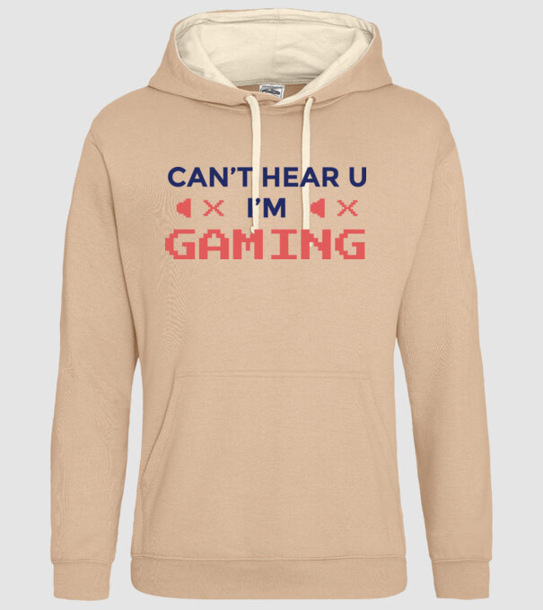 'Can''t hear U - I''m Gaming' model nisipiu pe tricou